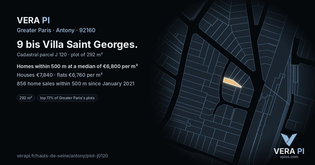 9 bis Villa Saint Georges, Antony at night – the plot lit, the parcels around coloured by the prices near them
