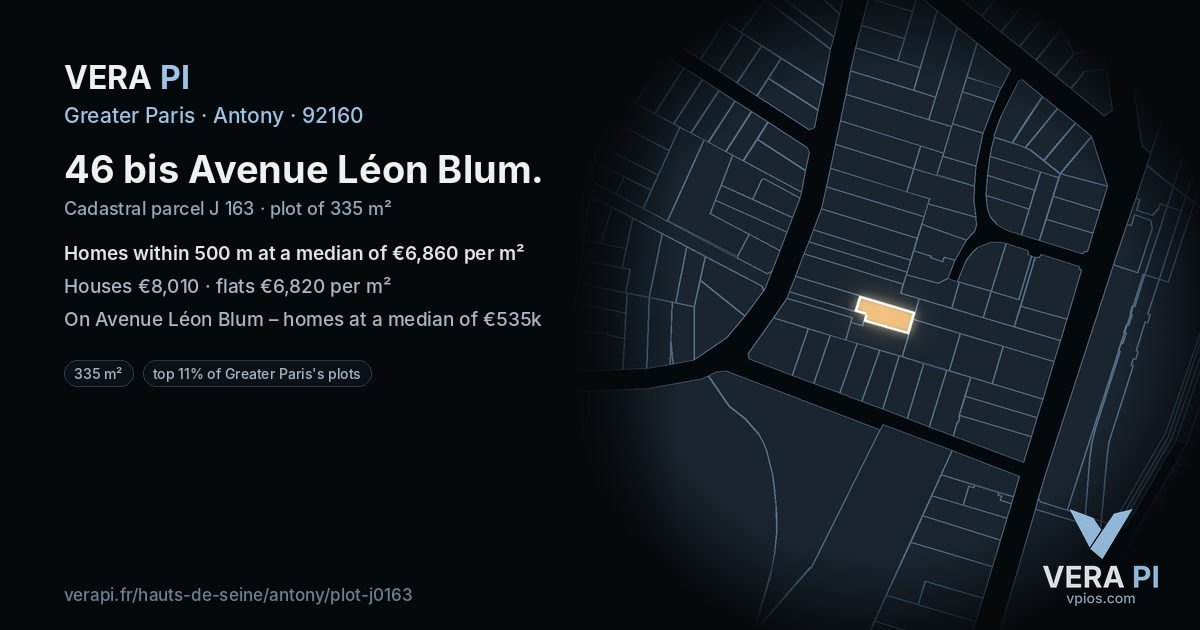 46 bis Avenue Léon Blum, Antony at night – the plot lit, the parcels around coloured by the prices near them