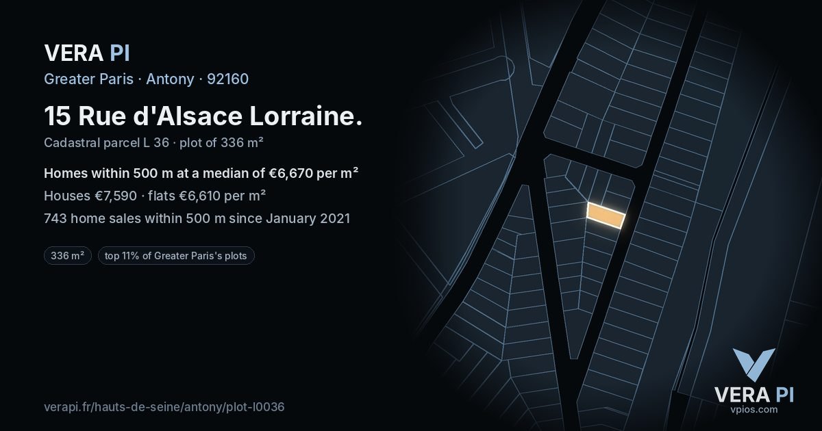 15 Rue d'Alsace Lorraine, Antony at night – the plot lit, the parcels around coloured by the prices near them