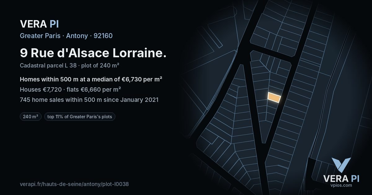 9 Rue d'Alsace Lorraine, Antony at night – the plot lit, the parcels around coloured by the prices near them