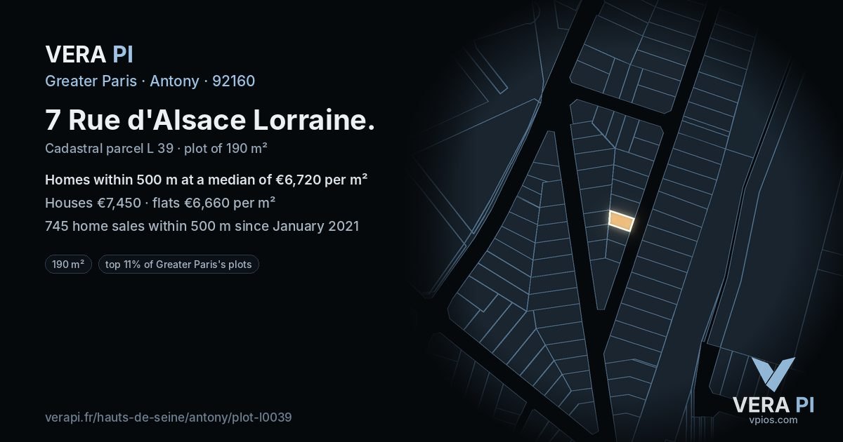 7 Rue d'Alsace Lorraine, Antony at night – the plot lit, the parcels around coloured by the prices near them