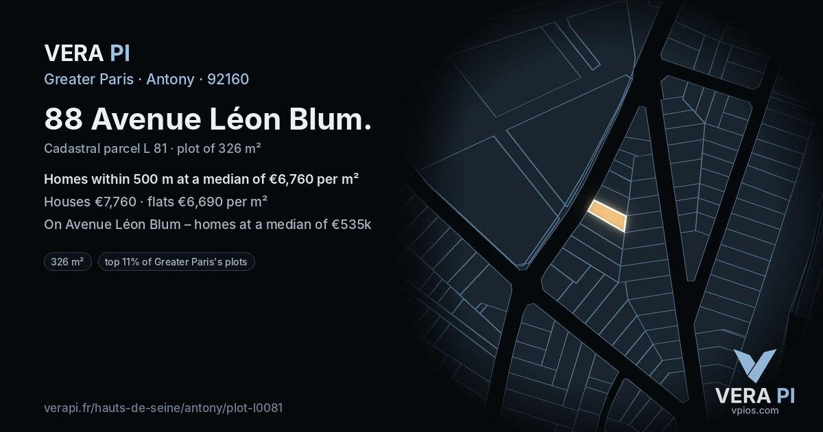 88 Avenue Léon Blum, Antony at night – the plot lit, the parcels around coloured by the prices near them