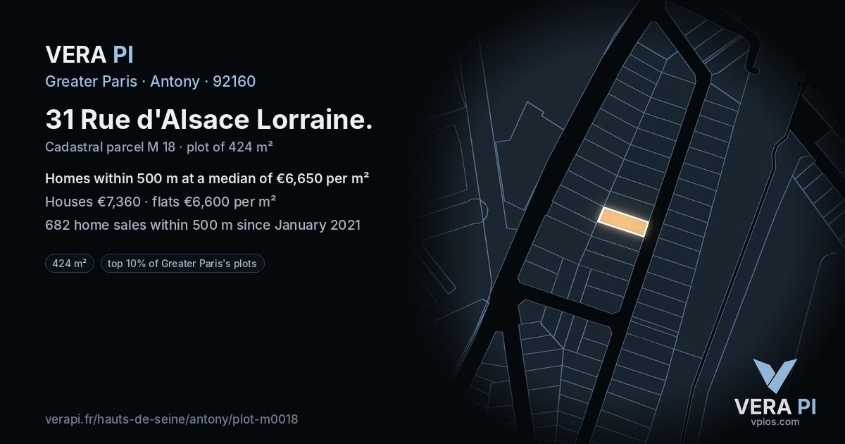 31 Rue d'Alsace Lorraine, Antony at night – the plot lit, the parcels around coloured by the prices near them