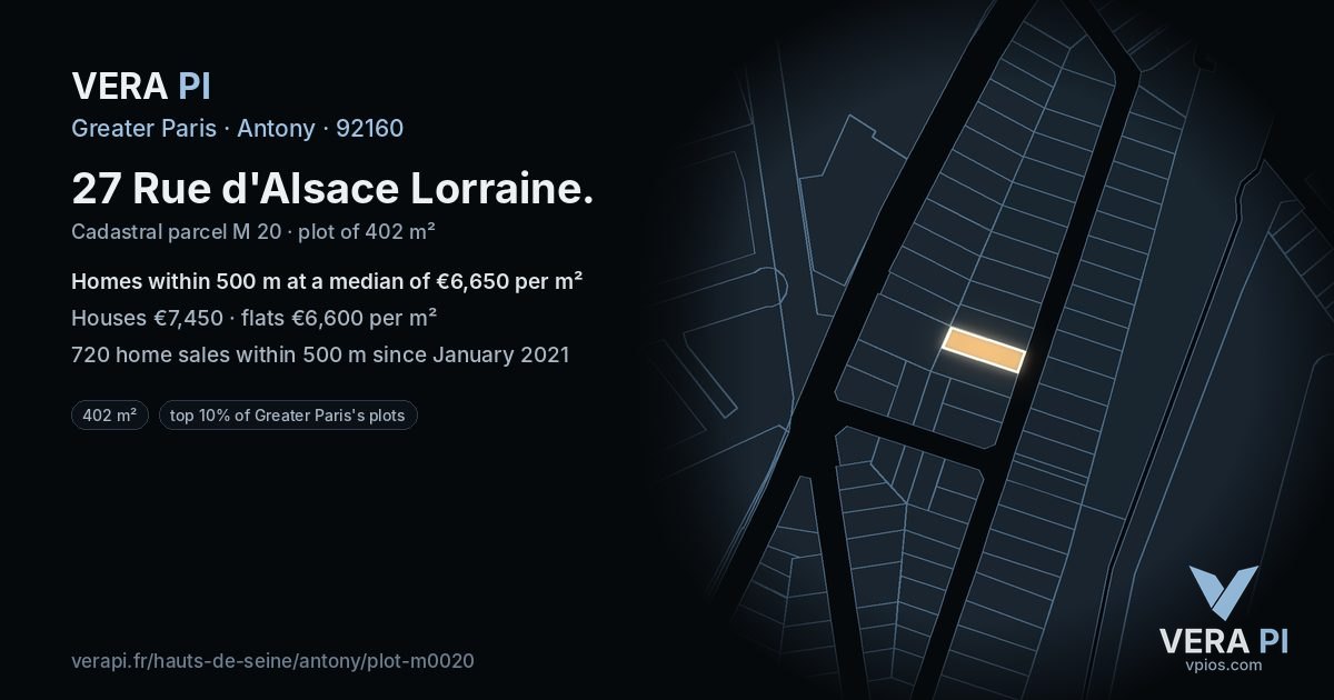 27 Rue d'Alsace Lorraine, Antony at night – the plot lit, the parcels around coloured by the prices near them