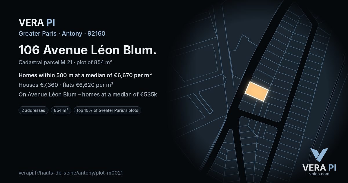 106 Avenue Léon Blum, Antony at night – the plot lit, the parcels around coloured by the prices near them