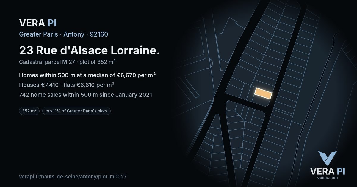 23 Rue d'Alsace Lorraine, Antony at night – the plot lit, the parcels around coloured by the prices near them