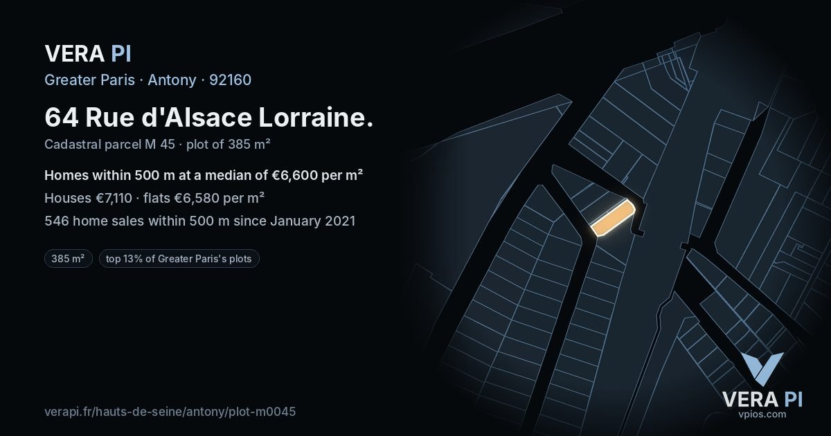 64 Rue d'Alsace Lorraine, Antony at night – the plot lit, the parcels around coloured by the prices near them