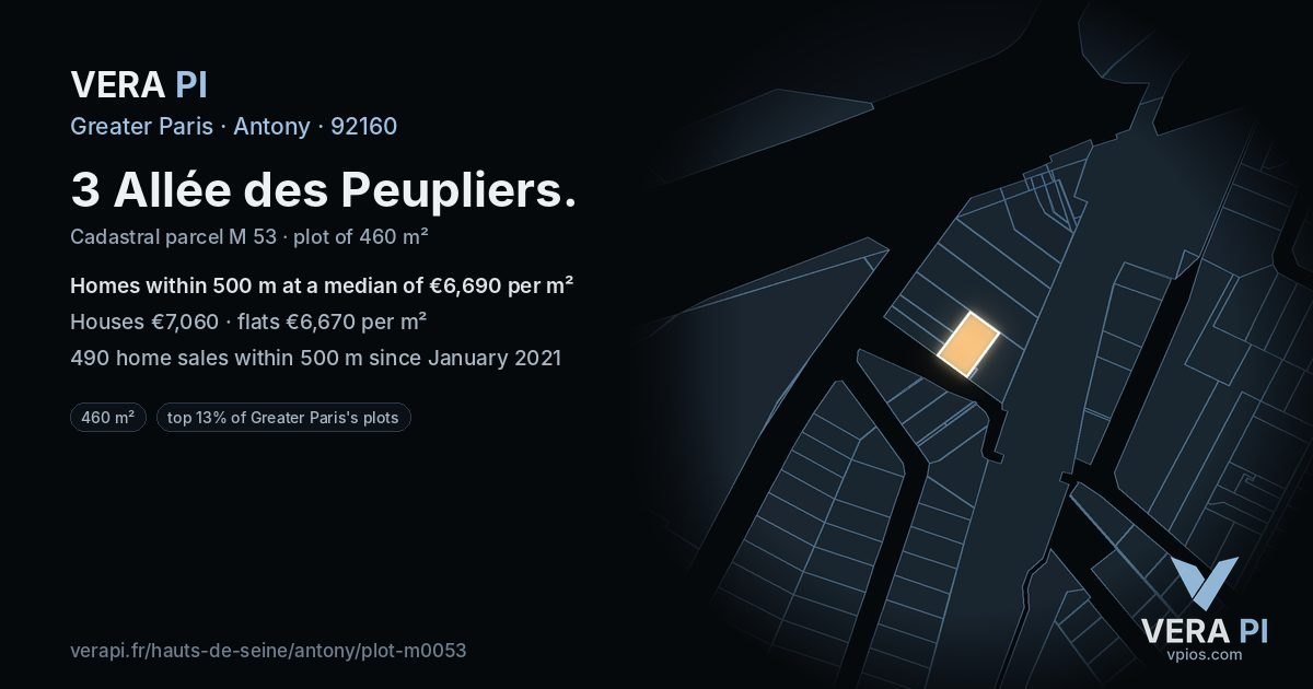 3 Allée des Peupliers, Antony at night – the plot lit, the parcels around coloured by the prices near them