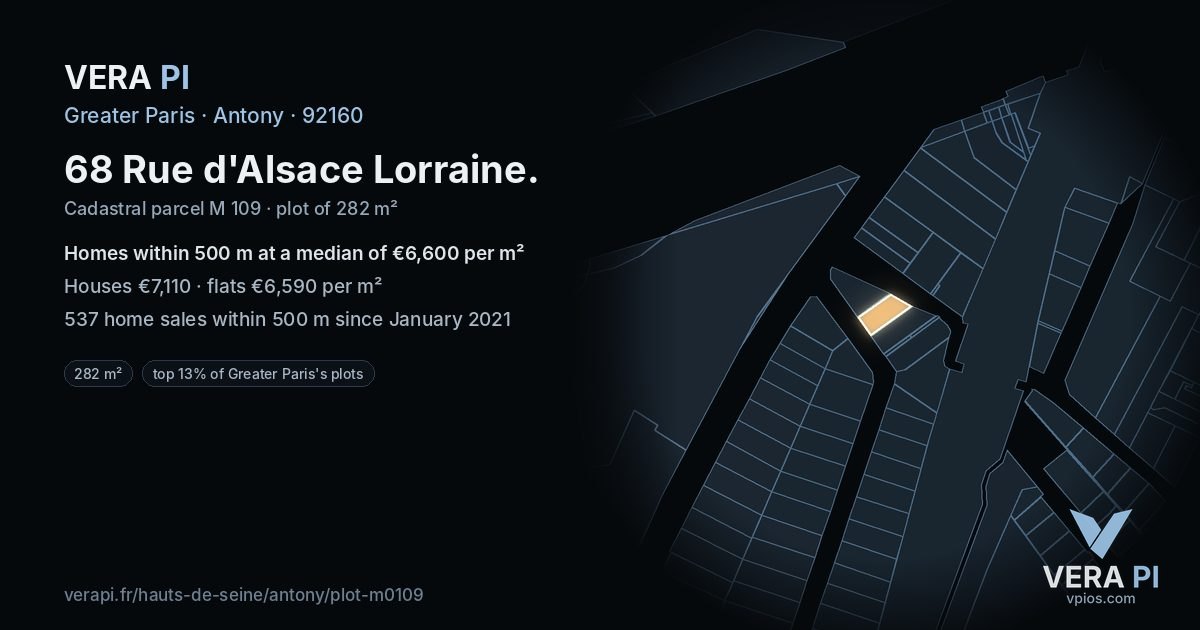 68 Rue d'Alsace Lorraine, Antony at night – the plot lit, the parcels around coloured by the prices near them