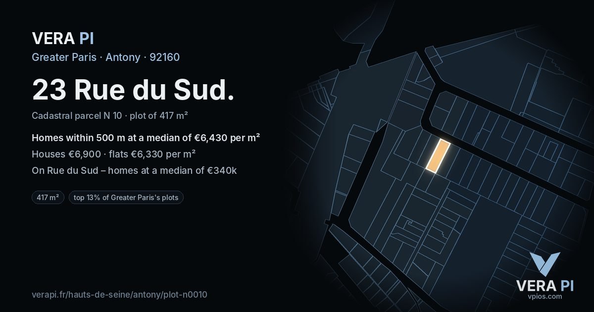 23 Rue du Sud, Antony at night – the plot lit, the parcels around coloured by the prices near them