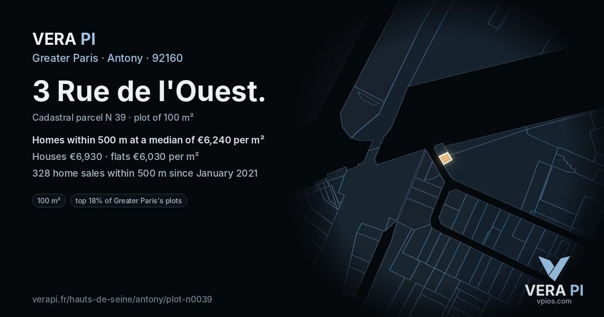 3 Rue de l'Ouest, Antony at night – the plot lit, the parcels around coloured by the prices near them