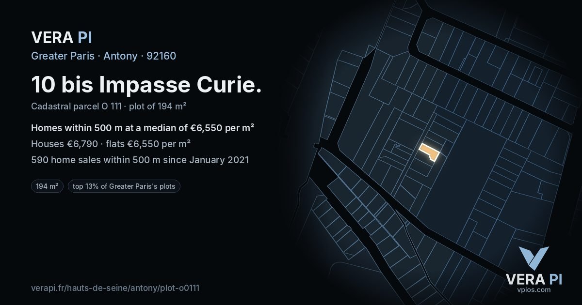 10 bis Impasse Curie, Antony at night – the plot lit, the parcels around coloured by the prices near them