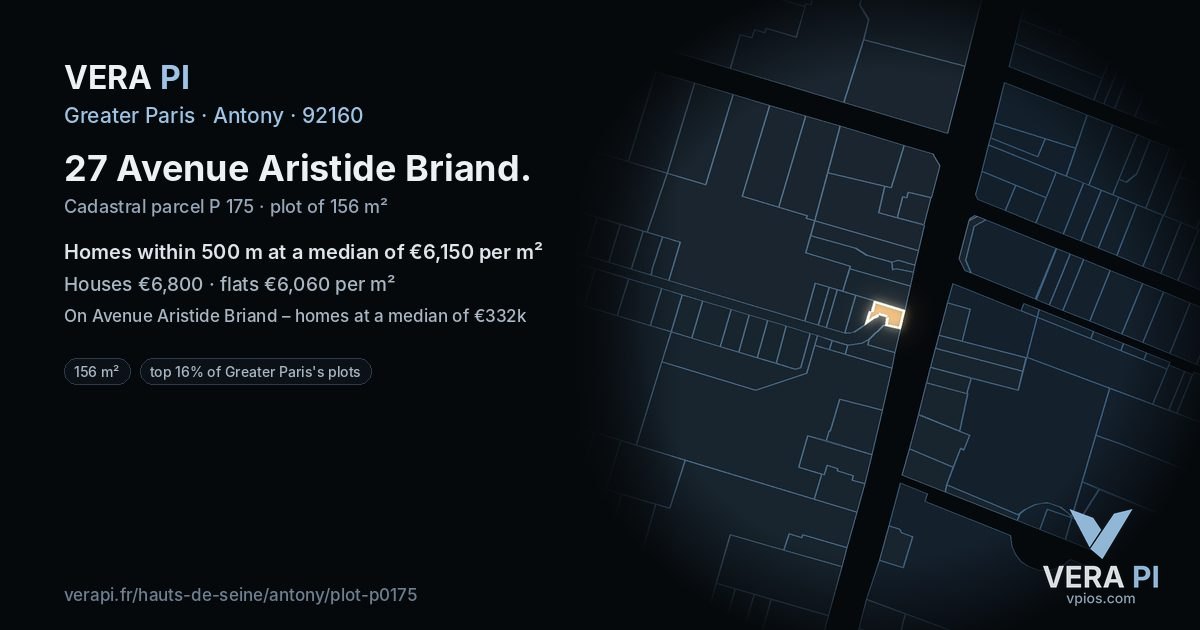27 Avenue Aristide Briand, Antony at night – the plot lit, the parcels around coloured by the prices near them