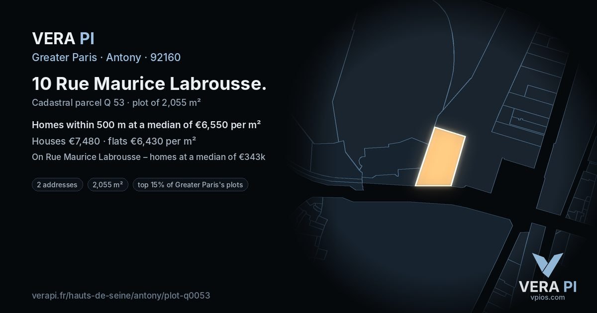 10 Rue Maurice Labrousse, Antony at night – the plot lit, the parcels around coloured by the prices near them