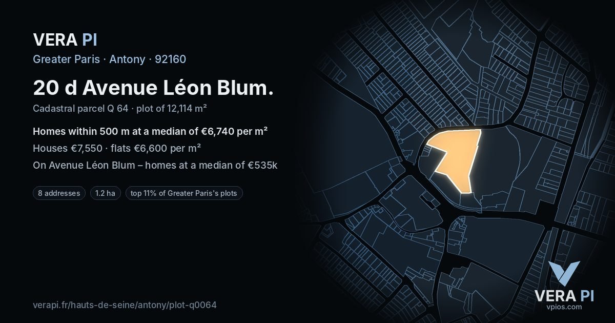 20 d Avenue Léon Blum, Antony at night – the plot lit, the parcels around coloured by the prices near them