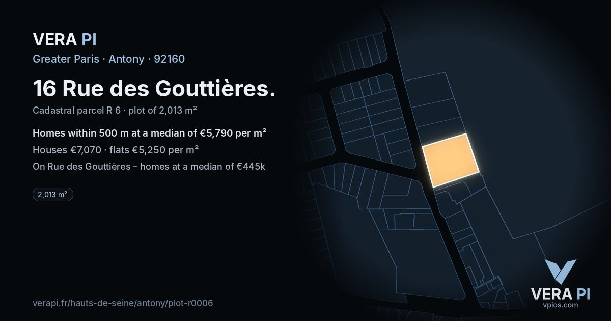 16 Rue des Gouttières, Antony at night – the plot lit, the parcels around coloured by the prices near them