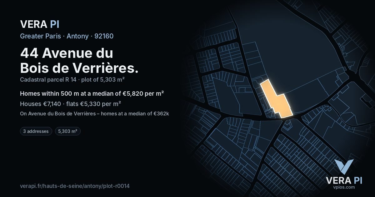 44 Avenue du Bois de Verrières, Antony at night – the plot lit, the parcels around coloured by the prices near them