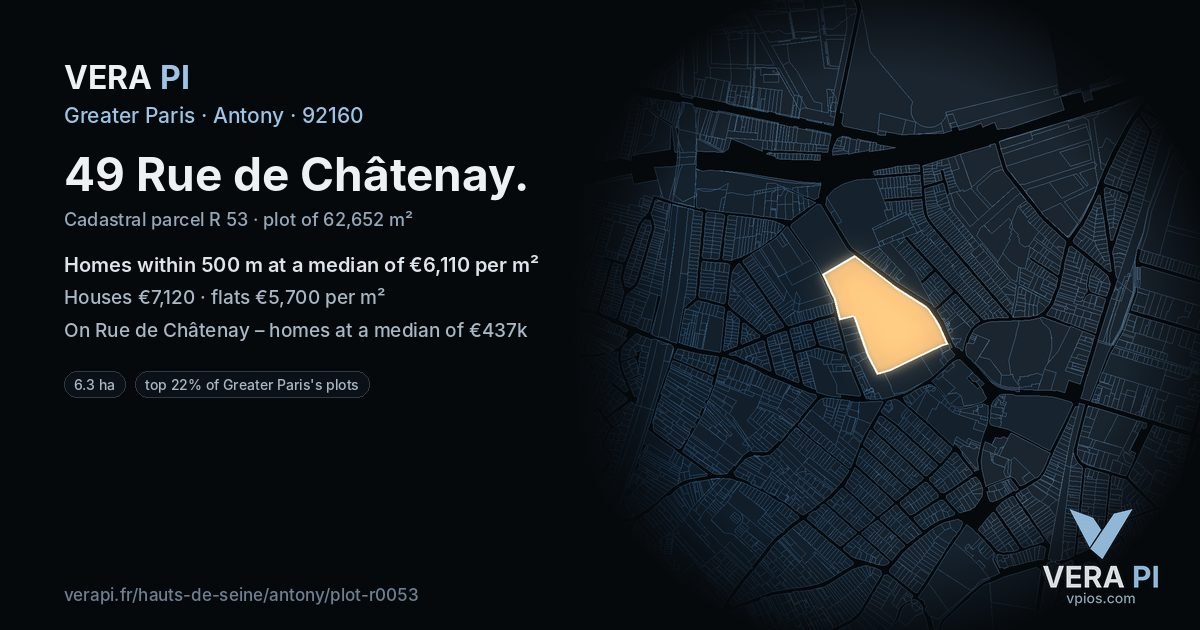 49 Rue de Châtenay, Antony at night – the plot lit, the parcels around coloured by the prices near them