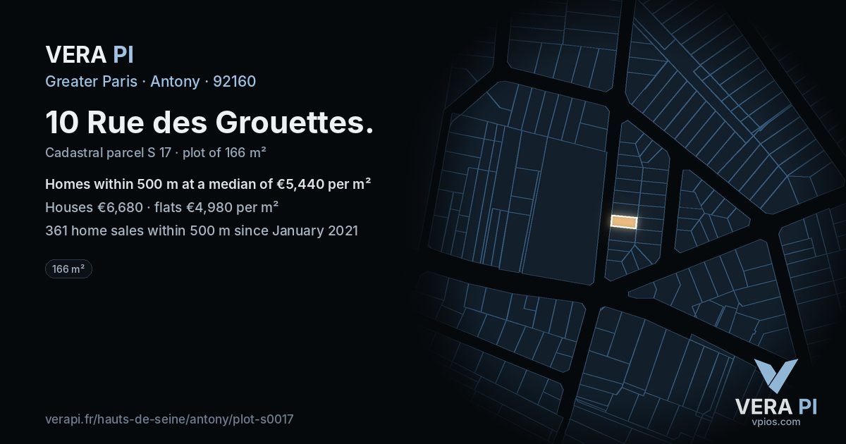 10 Rue des Grouettes, Antony at night – the plot lit, the parcels around coloured by the prices near them