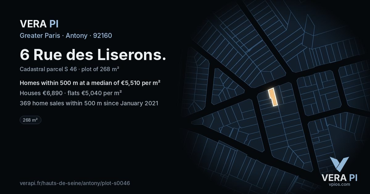 6 Rue des Liserons, Antony at night – the plot lit, the parcels around coloured by the prices near them