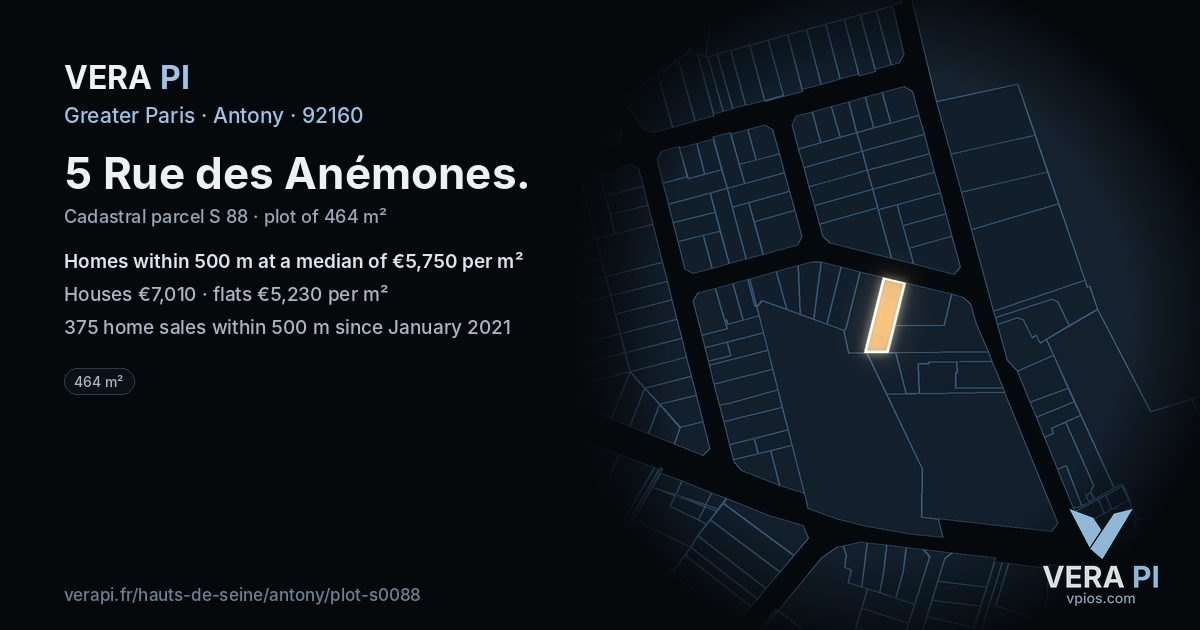 5 Rue des Anémones, Antony at night – the plot lit, the parcels around coloured by the prices near them