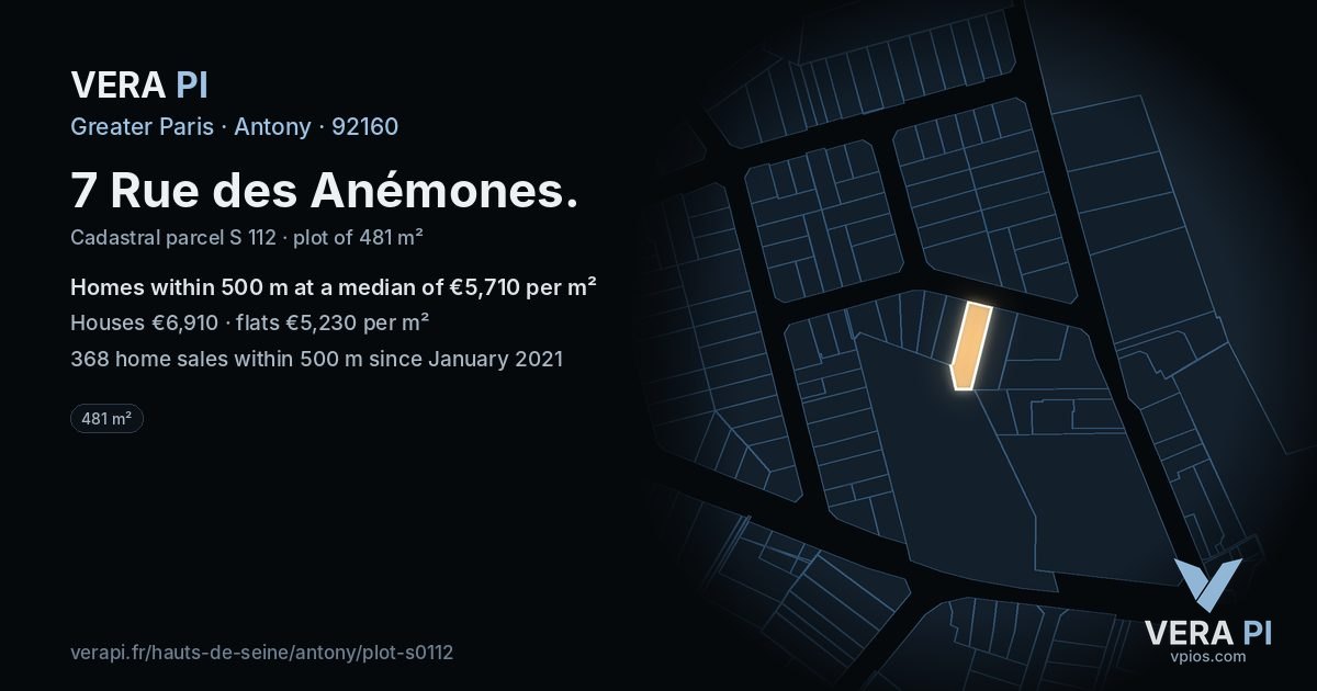 7 Rue des Anémones, Antony at night – the plot lit, the parcels around coloured by the prices near them