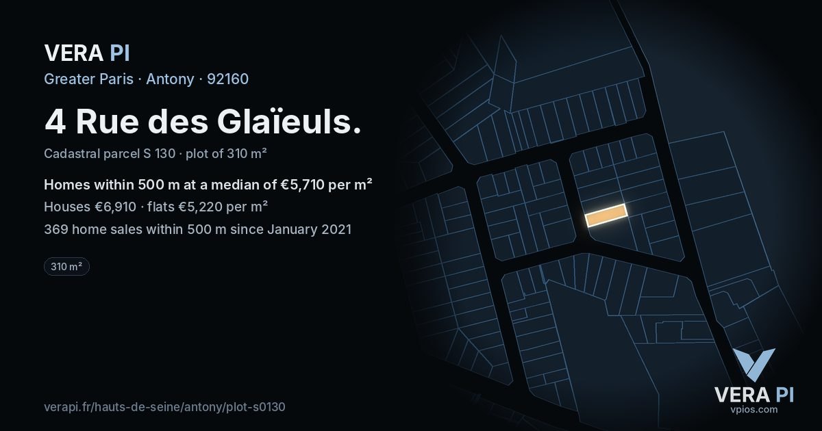 4 Rue des Glaïeuls, Antony at night – the plot lit, the parcels around coloured by the prices near them