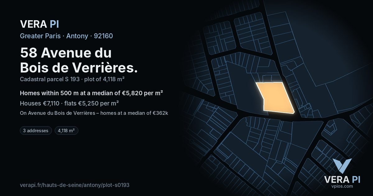 58 Avenue du Bois de Verrières, Antony at night – the plot lit, the parcels around coloured by the prices near them