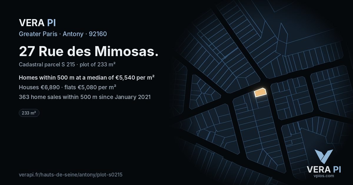 27 Rue des Mimosas, Antony at night – the plot lit, the parcels around coloured by the prices near them