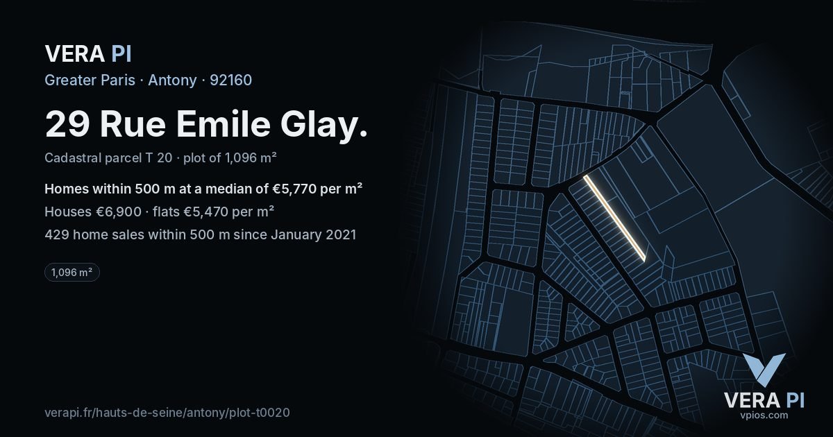29 Rue Emile Glay, Antony at night – the plot lit, the parcels around coloured by the prices near them