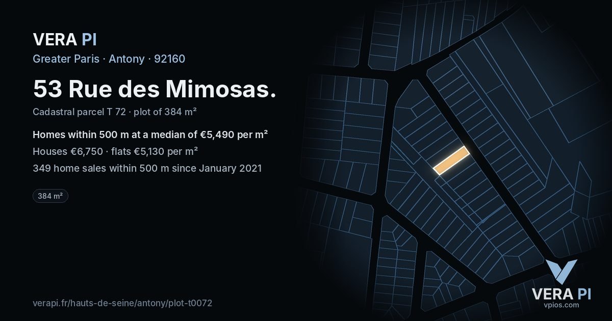 53 Rue des Mimosas, Antony at night – the plot lit, the parcels around coloured by the prices near them