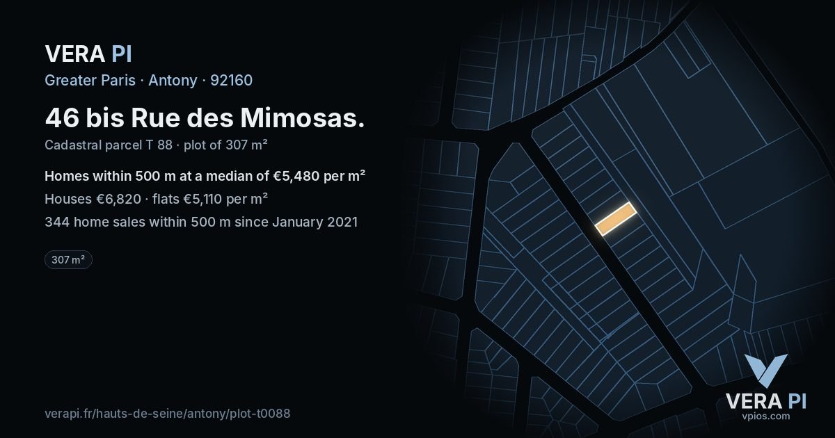 46 bis Rue des Mimosas, Antony at night – the plot lit, the parcels around coloured by the prices near them