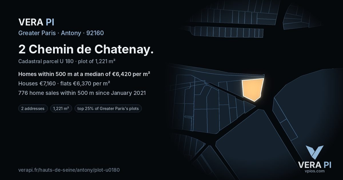 2 Chemin de Chatenay, Antony at night – the plot lit, the parcels around coloured by the prices near them