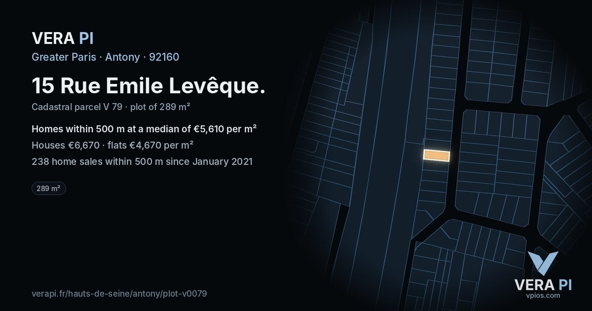 15 Rue Emile Levêque, Antony at night – the plot lit, the parcels around coloured by the prices near them