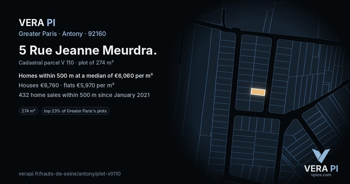 5 Rue Jeanne Meurdra, Antony at night – the plot lit, the parcels around coloured by the prices near them