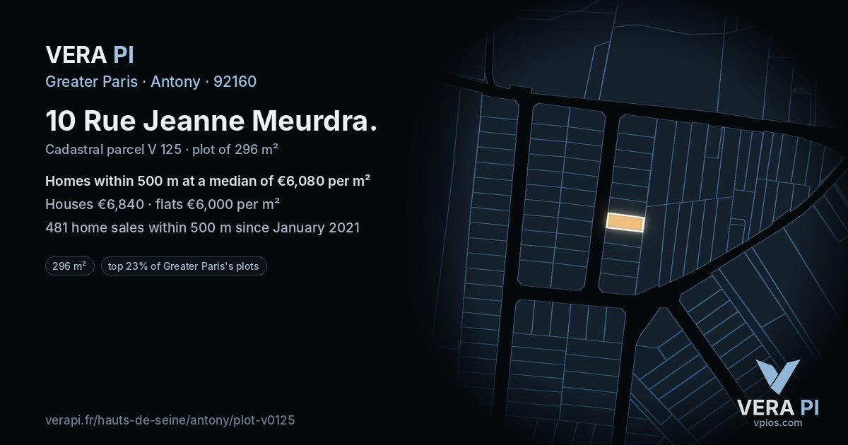10 Rue Jeanne Meurdra, Antony at night – the plot lit, the parcels around coloured by the prices near them