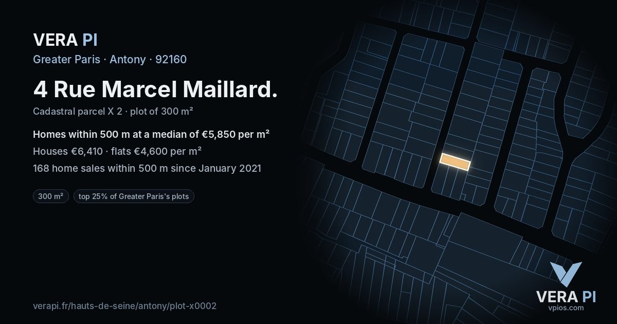 4 Rue Marcel Maillard, Antony at night – the plot lit, the parcels around coloured by the prices near them