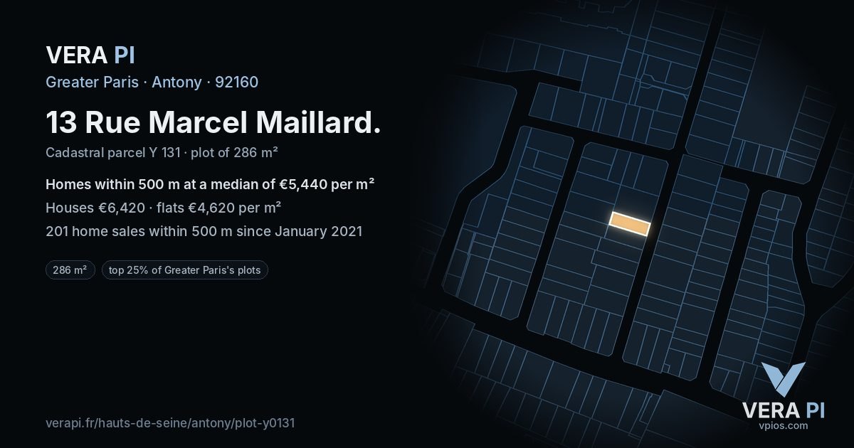 13 Rue Marcel Maillard, Antony at night – the plot lit, the parcels around coloured by the prices near them