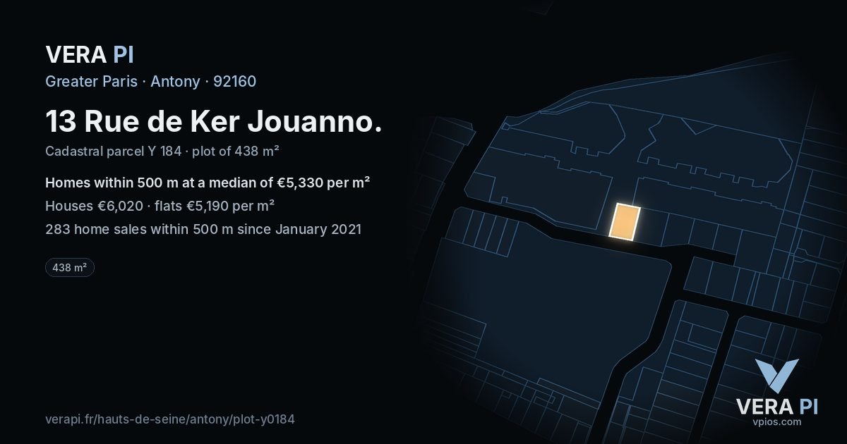 13 Rue de Ker Jouanno, Antony at night – the plot lit, the parcels around coloured by the prices near them