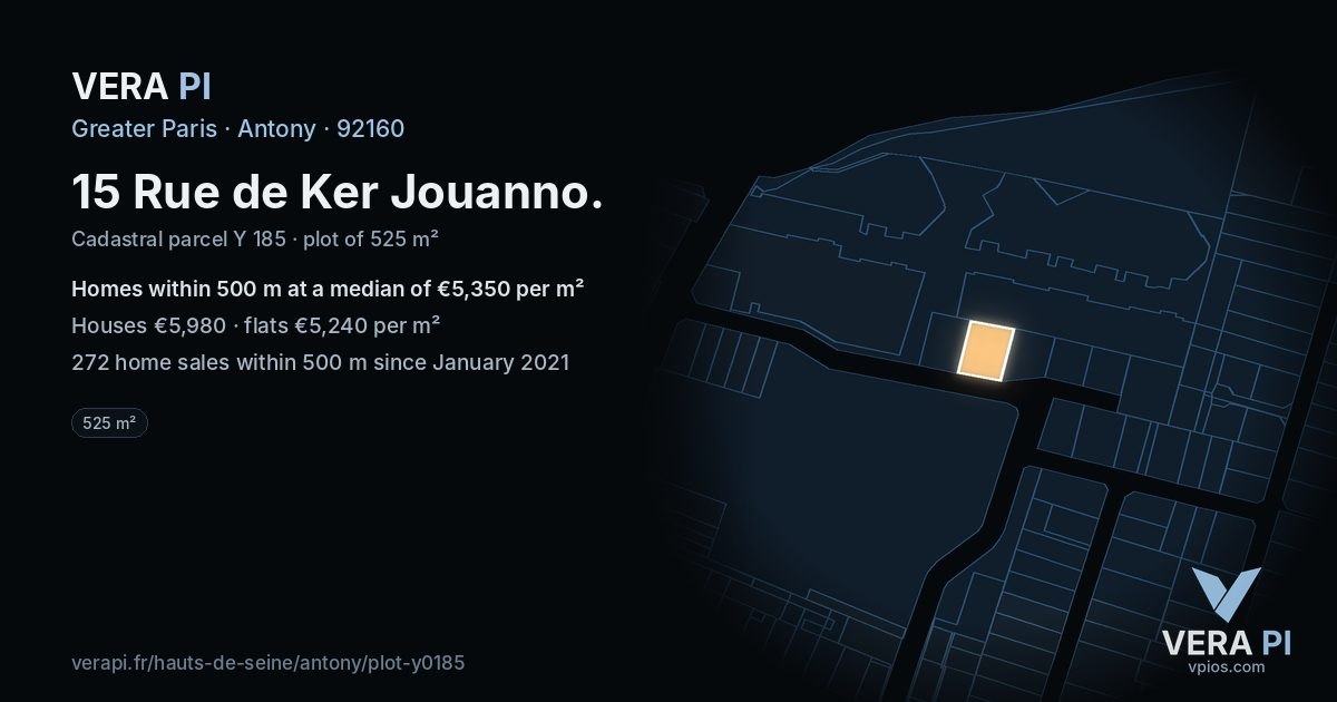 15 Rue de Ker Jouanno, Antony at night – the plot lit, the parcels around coloured by the prices near them
