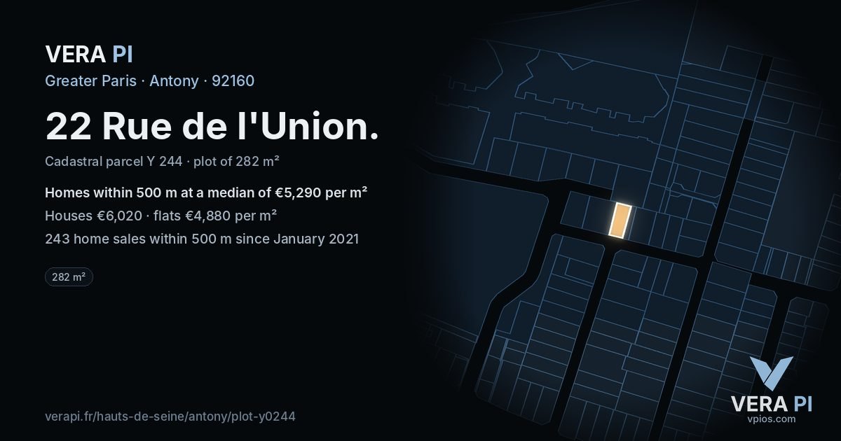 22 Rue de l'Union, Antony at night – the plot lit, the parcels around coloured by the prices near them