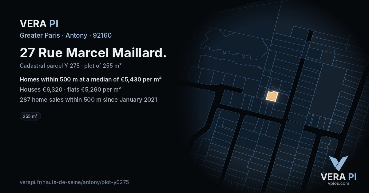 27 Rue Marcel Maillard, Antony at night – the plot lit, the parcels around coloured by the prices near them