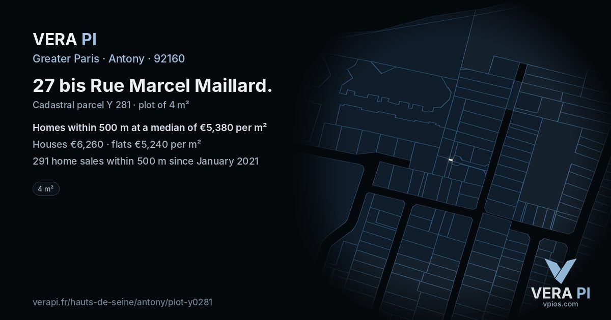 27 bis Rue Marcel Maillard, Antony at night – the plot lit, the parcels around coloured by the prices near them