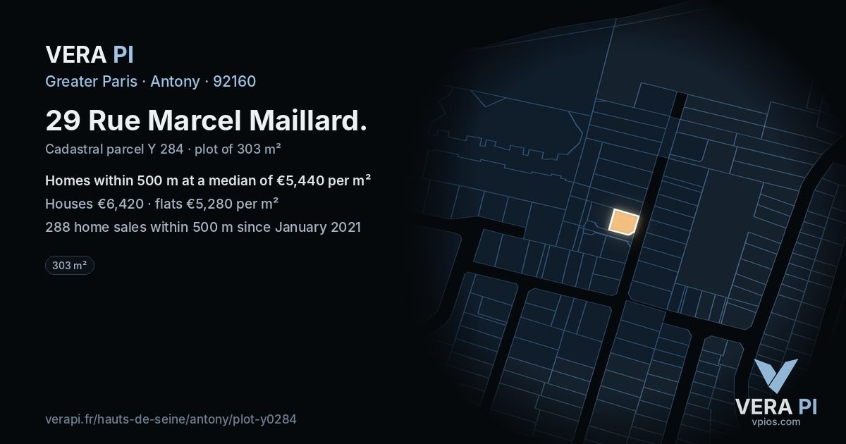29 Rue Marcel Maillard, Antony at night – the plot lit, the parcels around coloured by the prices near them