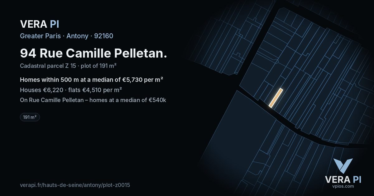 94 Rue Camille Pelletan, Antony at night – the plot lit, the parcels around coloured by the prices near them