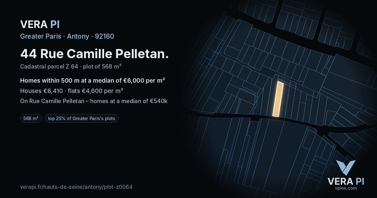 44 Rue Camille Pelletan, Antony at night – the plot lit, the parcels around coloured by the prices near them