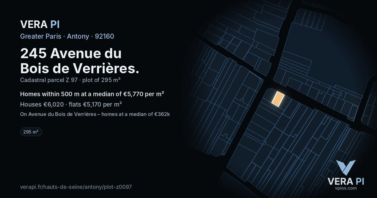 245 Avenue du Bois de Verrières, Antony at night – the plot lit, the parcels around coloured by the prices near them
