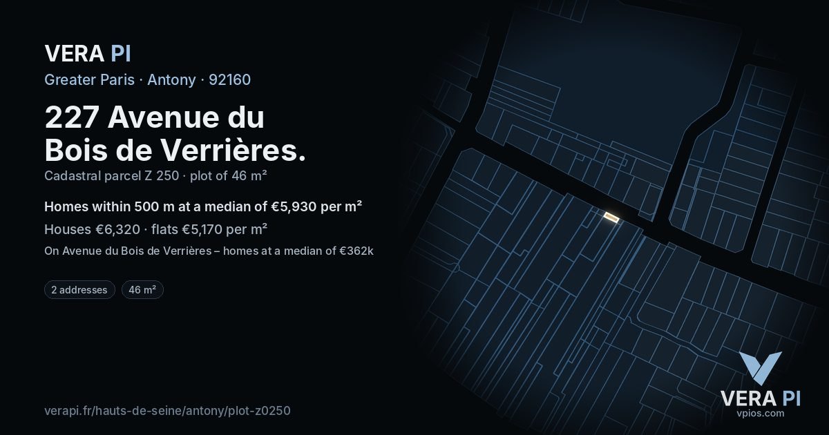 227 Avenue du Bois de Verrières, Antony at night – the plot lit, the parcels around coloured by the prices near them