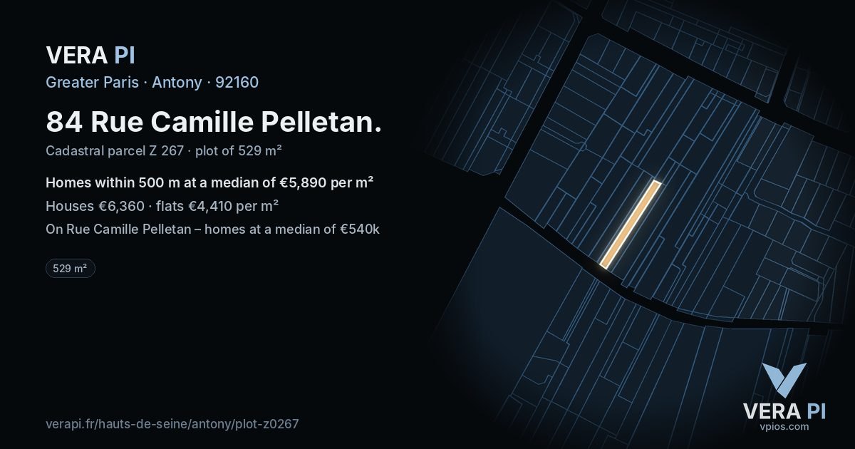 84 Rue Camille Pelletan, Antony at night – the plot lit, the parcels around coloured by the prices near them
