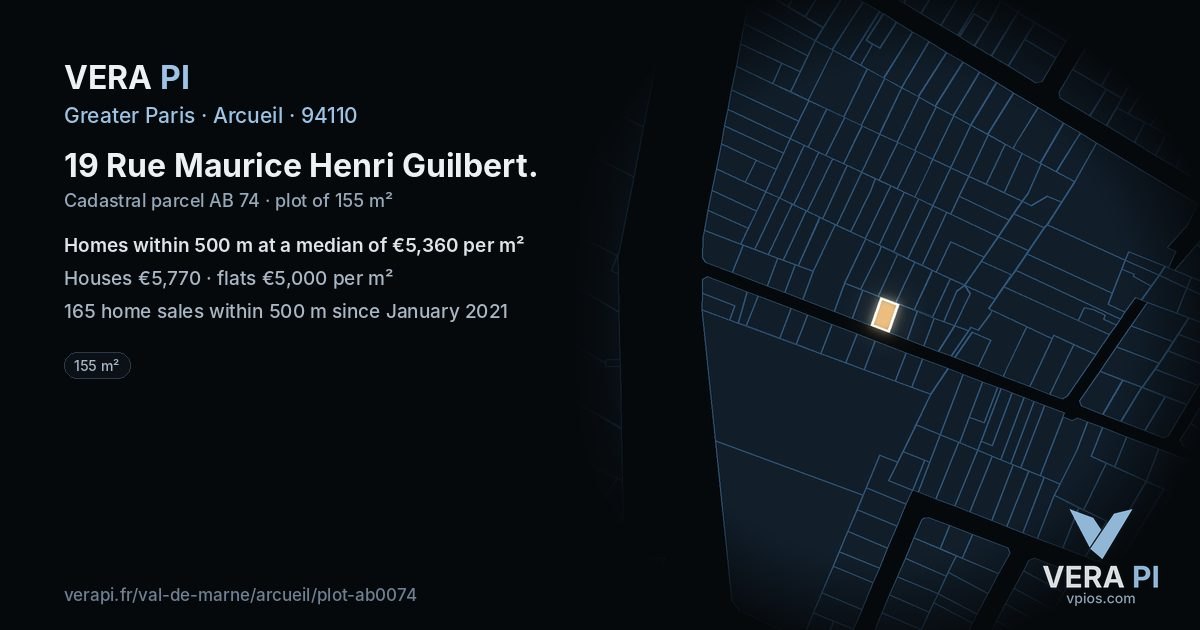 19 Rue Maurice Henri Guilbert, Arcueil at night – the plot lit, the parcels around coloured by the prices near them